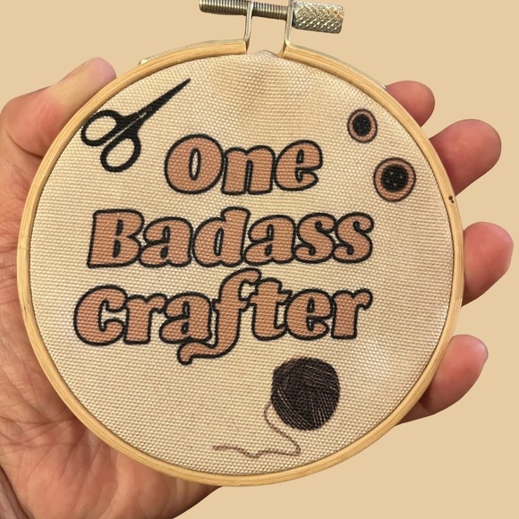 Handmade Other - One Badass Crafter Embroidery Hoop Art Handmade Wall Decor Wooden Frame Brown